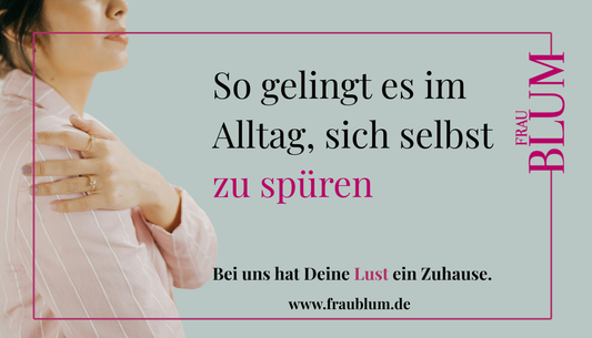 Selbstliebe bei FRAU BLUM