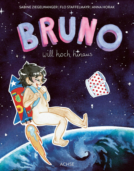 Bruno will hoch hinaus Achse Verlag