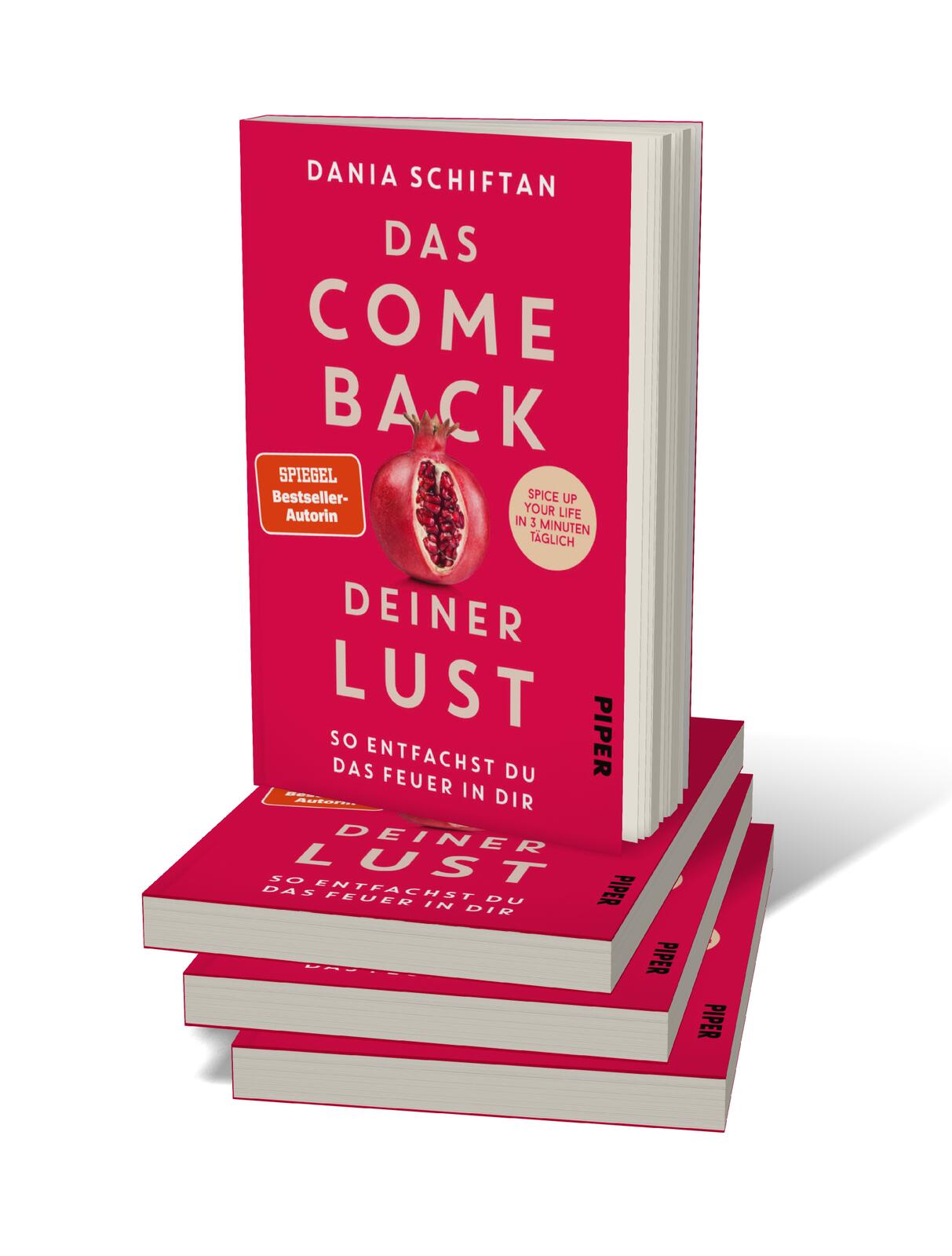 Das Comeback deiner Lust, Dania Schiftan Piper